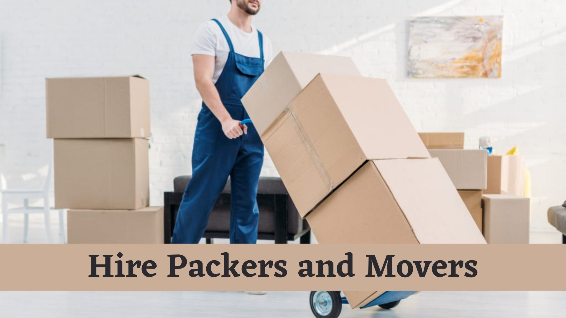 Why to Hire Packers and Movers to Shift Goods