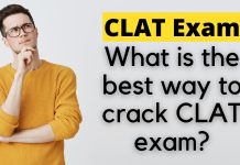 What is the best way to crack CLAT exam