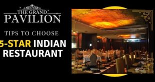 Tips to choose 5-star Indian restaurant