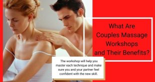 What Are Couples Massage Workshops and Their Benefits