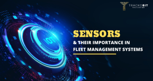 Sensors and Their Importance in Fleet Management Systems