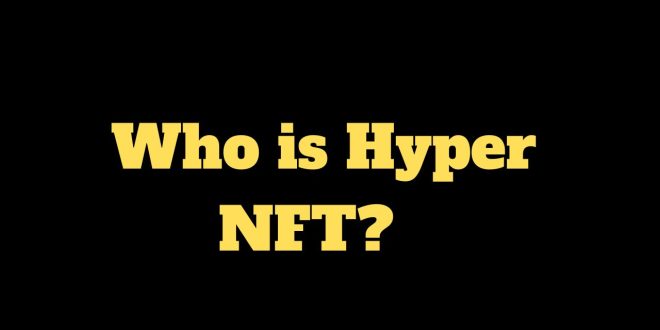 Hyper NFT